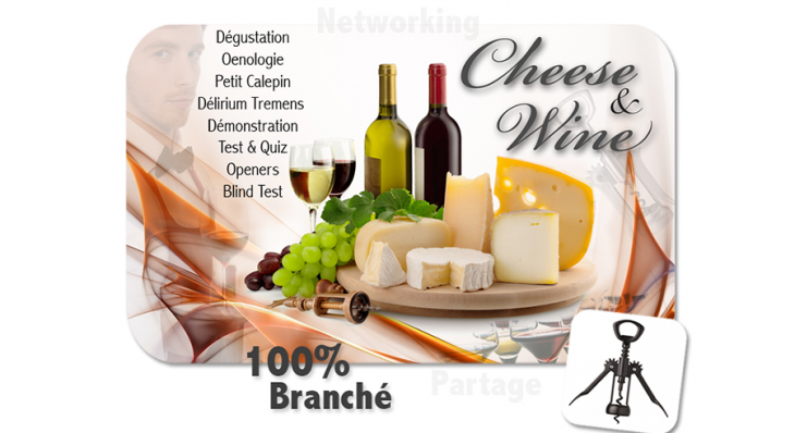 Cheese & Wine © - Un concept Auréol
