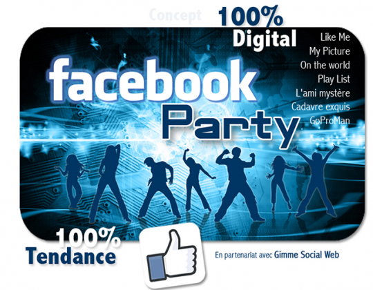 Facebook Party © - Un concept Auréol