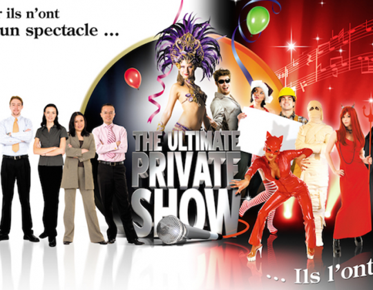 Ultimate Private Show © - Un concept Auréol
